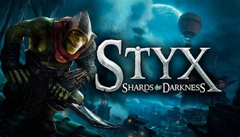 styx shards of darkness indir